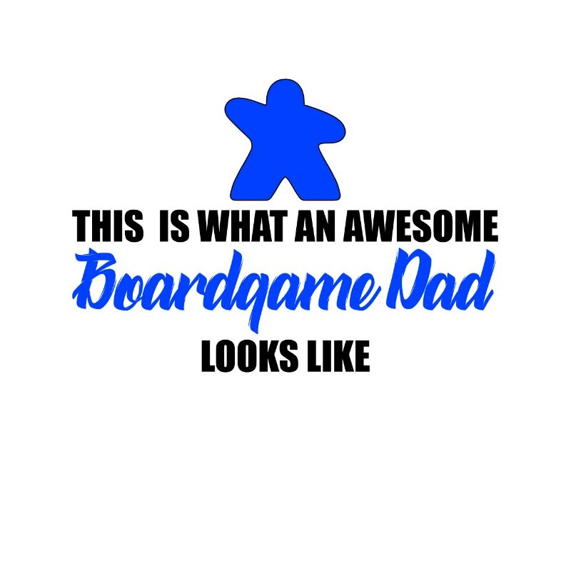 awesome boardgame dad