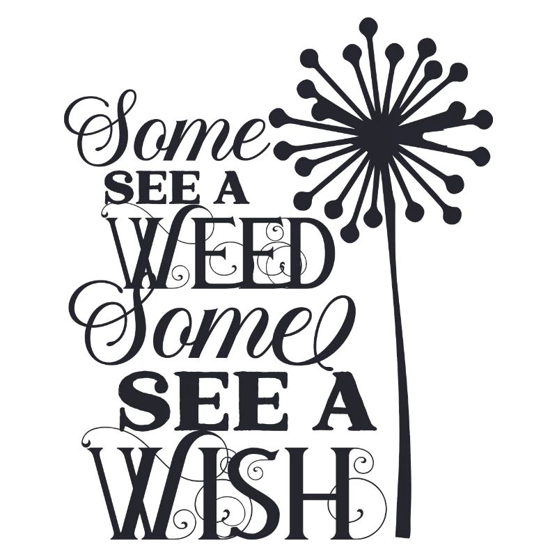 Einige sehen ein Unkraut einige