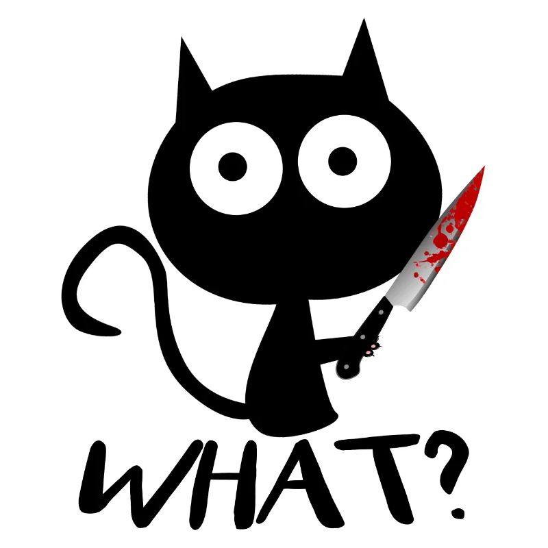 Cat What Murderous Black Cat With Knife - Geschenk