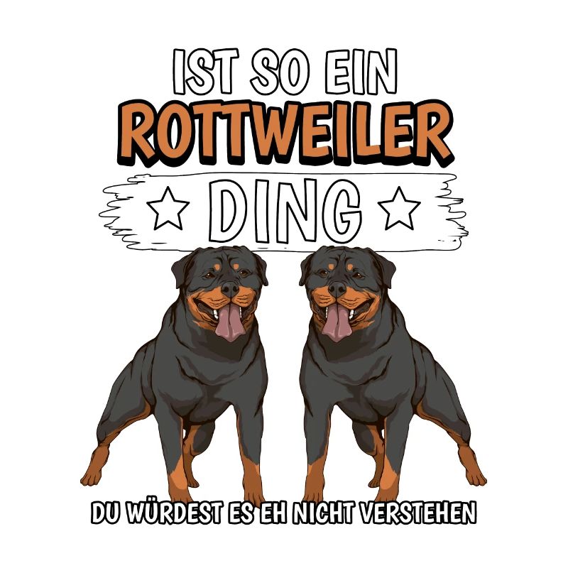 Rottweiler Ist so ein Rottweiler Ding