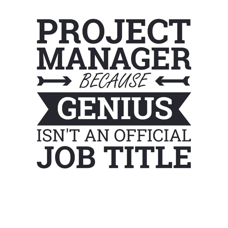 "Project Manager Genius" | "Project Manager"