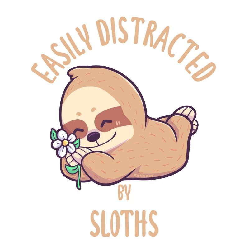 Easily Distracted By Sloths