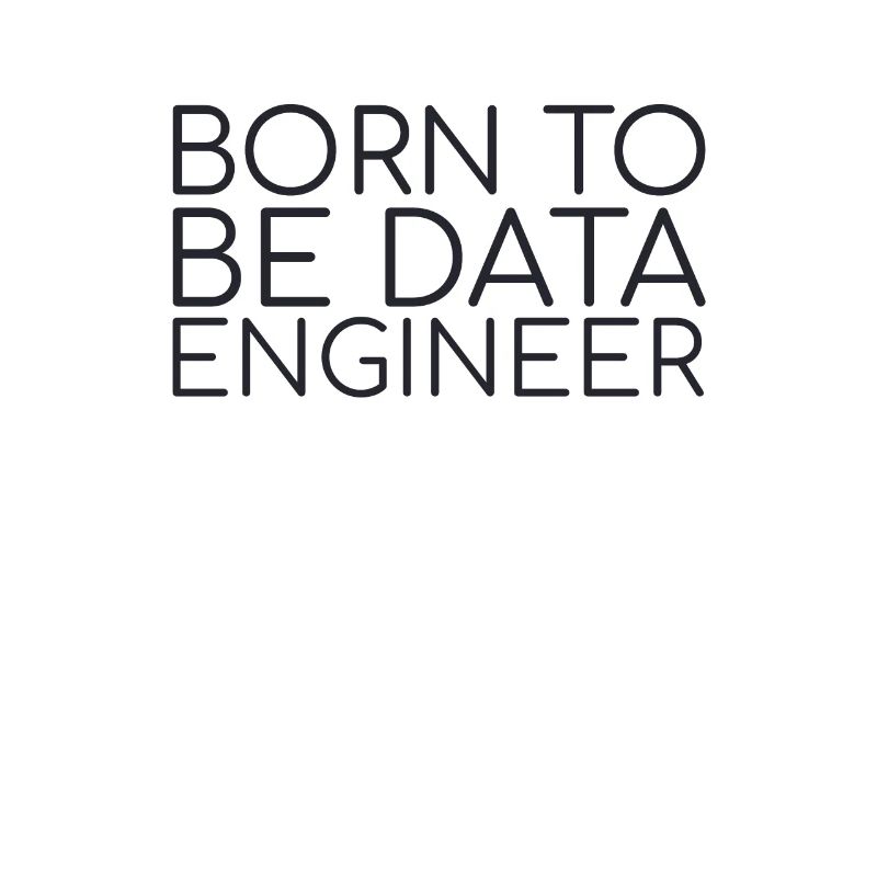 "Data Engineer Born | Data Scientist"