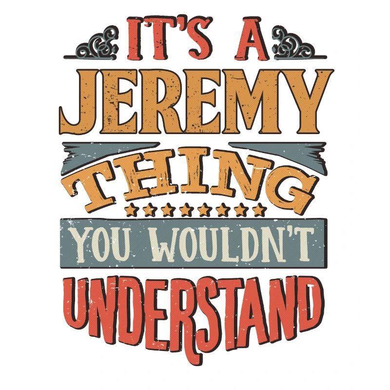 C’est une chose de Jeremy que vous ne comprendriez pas -