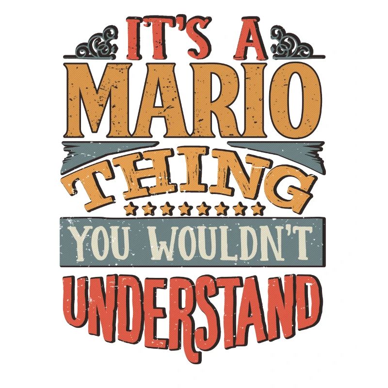 C’est une chose Mario que vous ne comprendriez pas - Mario