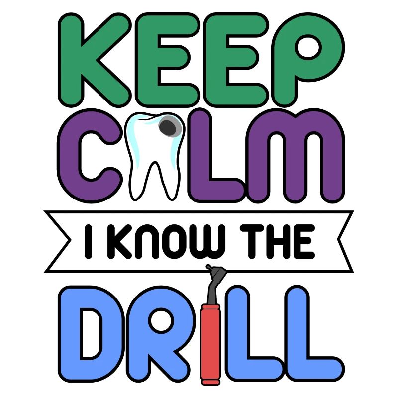 Keep calm Dentist