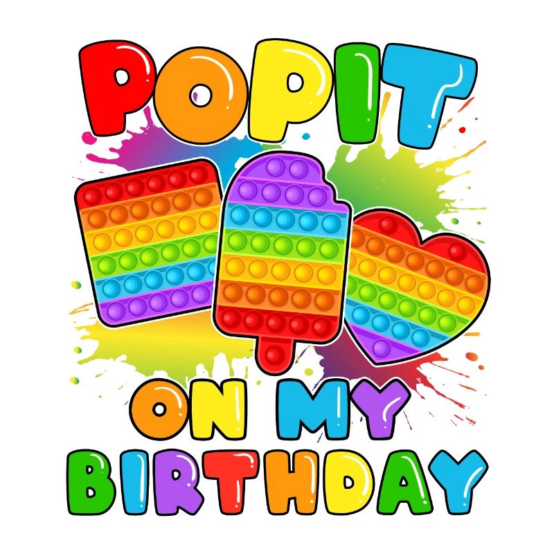 Pop it On My Birthday Fidget Sensory Pop
