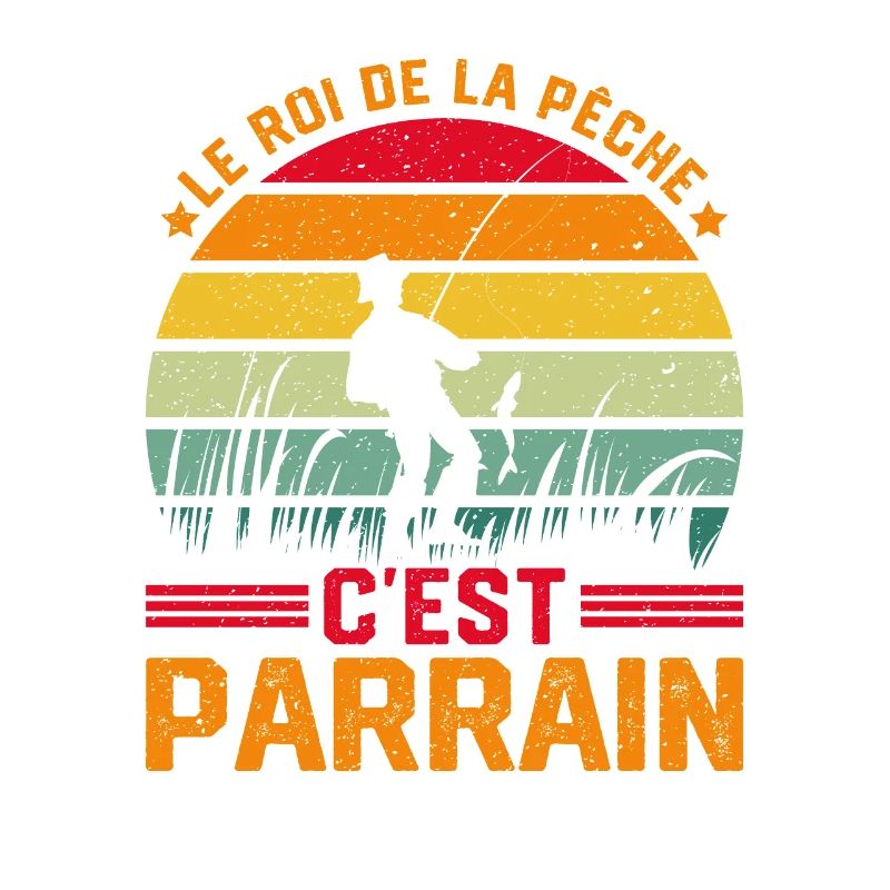 Le Roi De La Pêche C'est Parrain