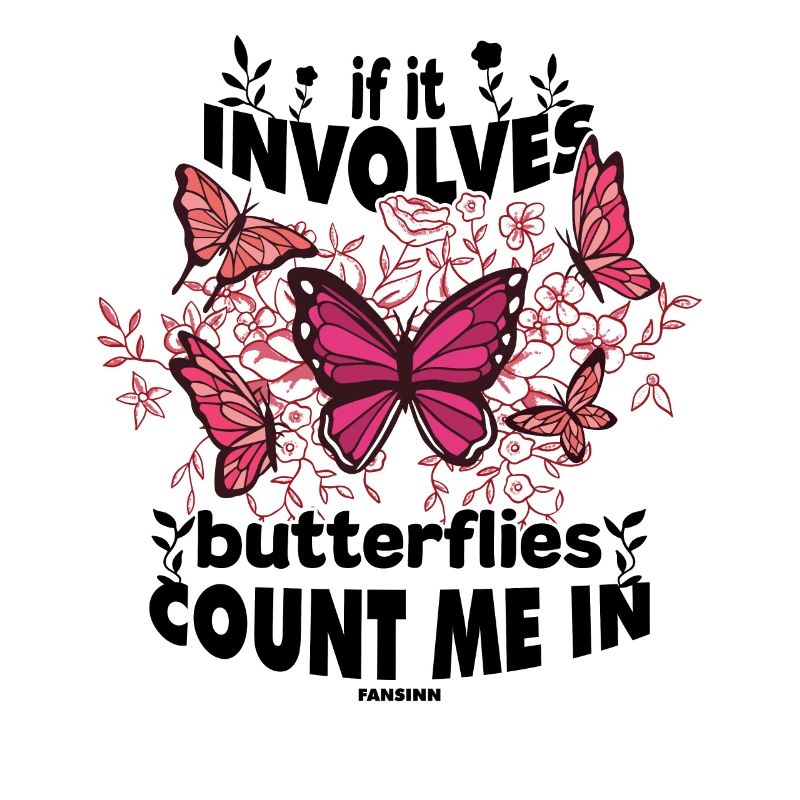S’il s’agit de papillons, comptez-moi