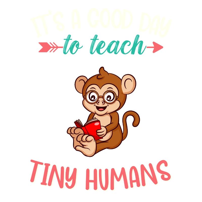 Bonne journée pour enseigner à Tiny Humans Enseignant élémentaire