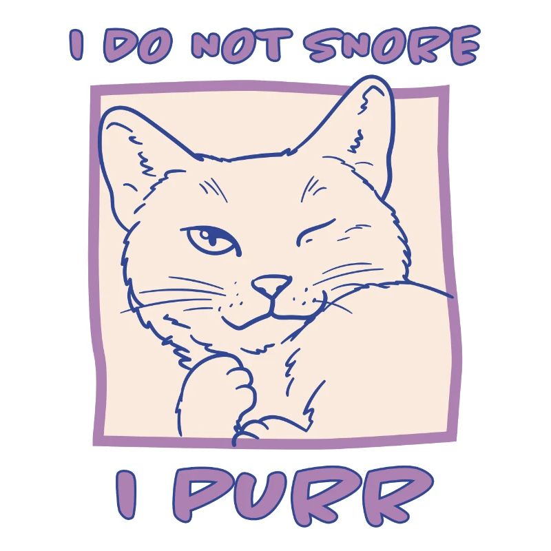 Purring Snoring Sleep Saying Cats Gift