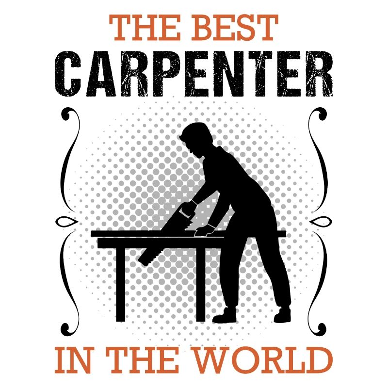 Carpenter Profession Carpenter Craftsman Gift