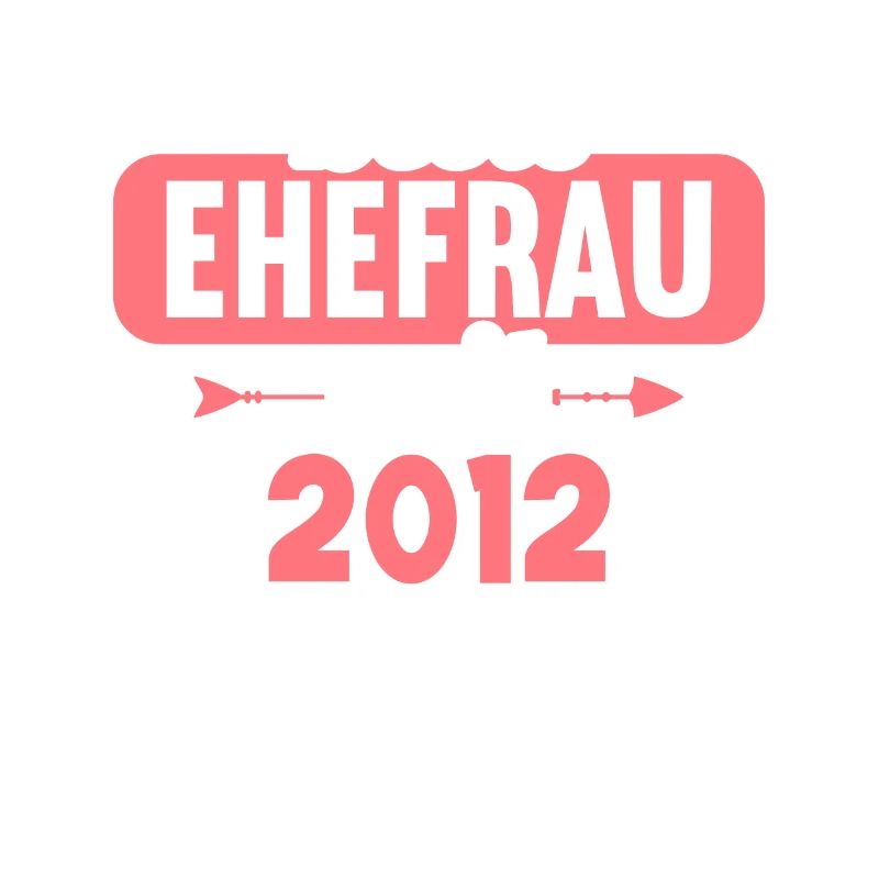 Beste Ehefrau Bester Ehemann seit 2012