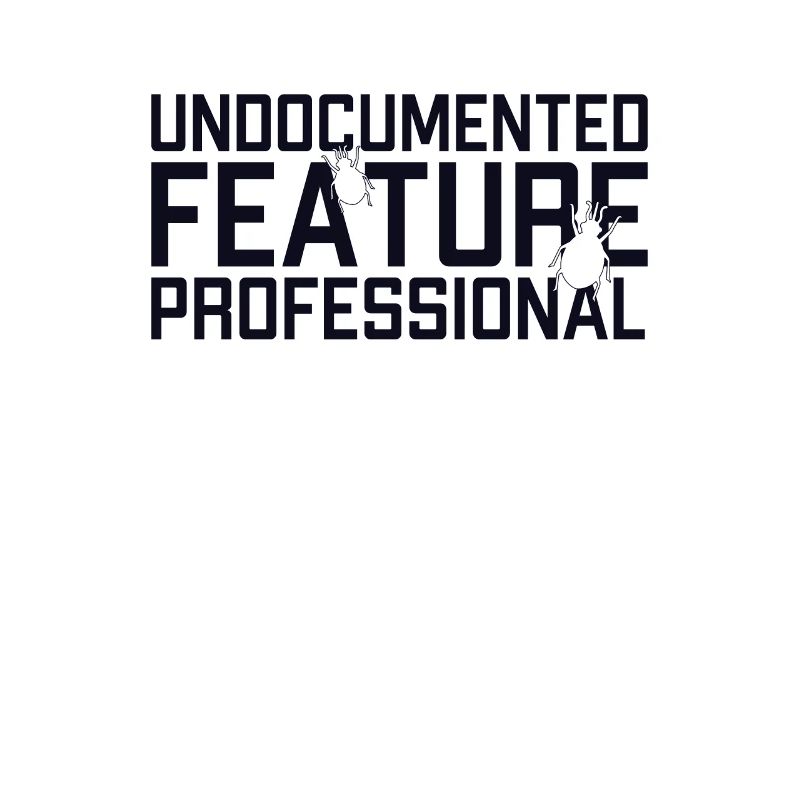 Undocumented Feature Professional Developer