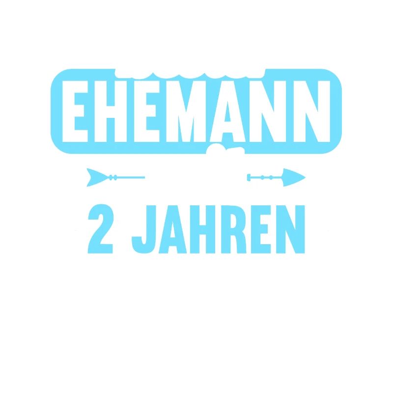 Beste Ehefrau Bester Ehemann seit 2 Jahren