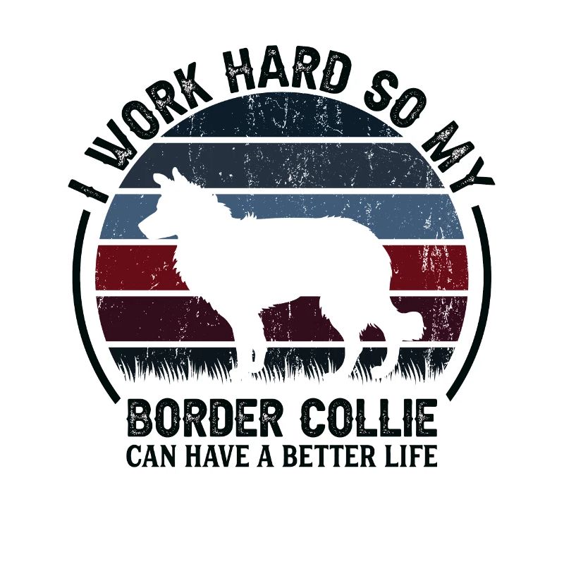 Work Hard - Retro Border Collie