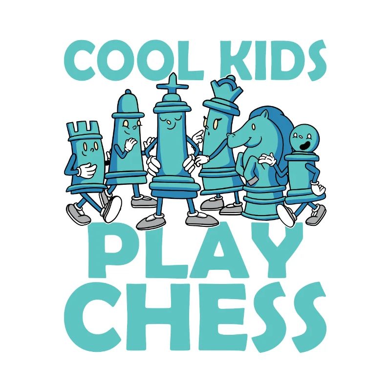 Cool Kids Play Chess Chess Board Chess Player