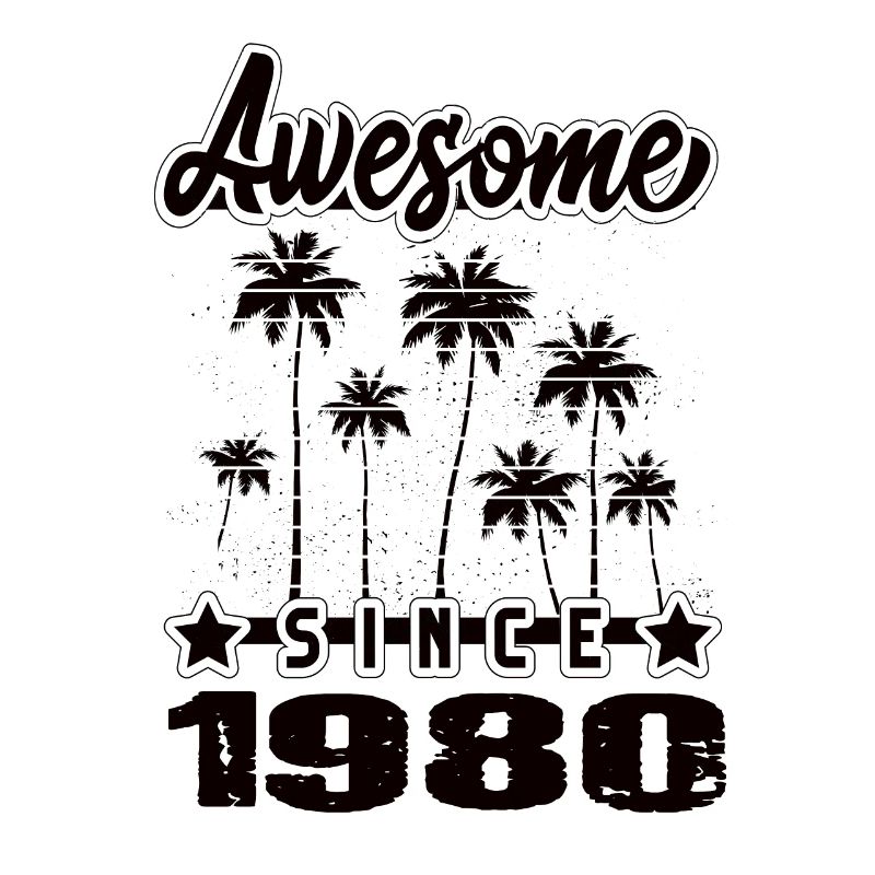 Awesome Since 1980