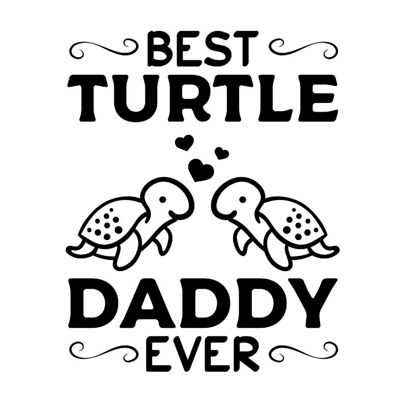 Best Turtle Daddy Ever Sea Turtle Daddy Cute