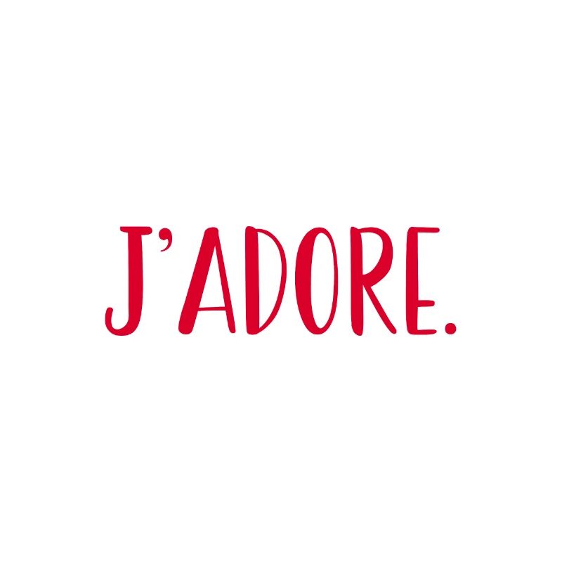 je adore