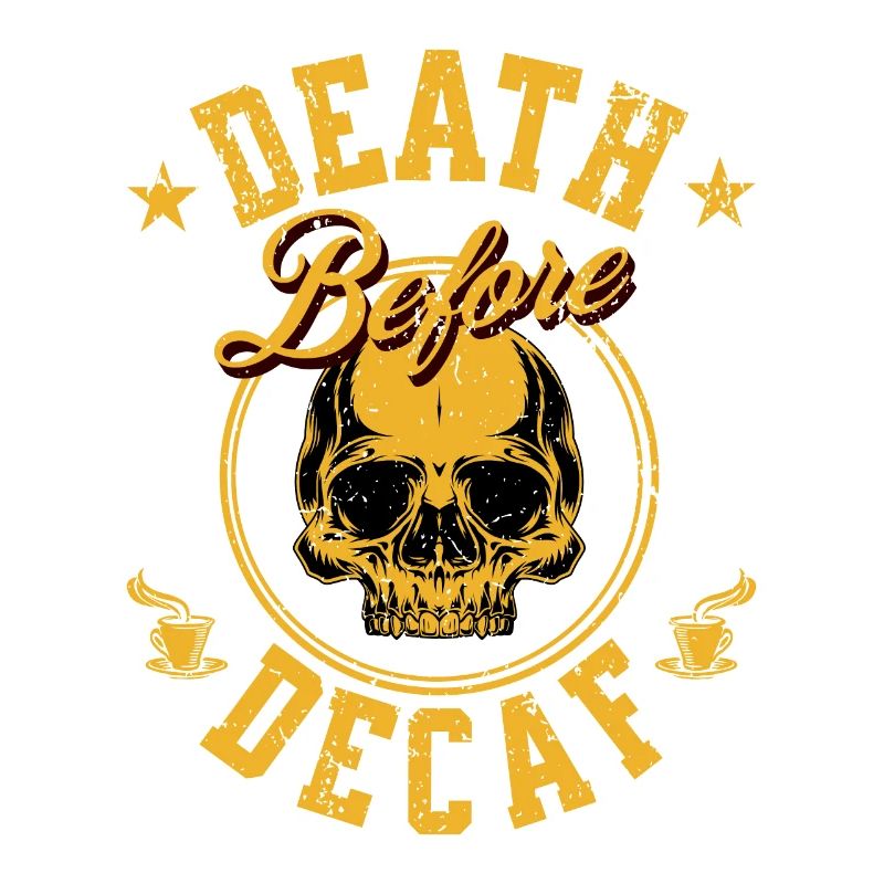 Mort avant décaféiné