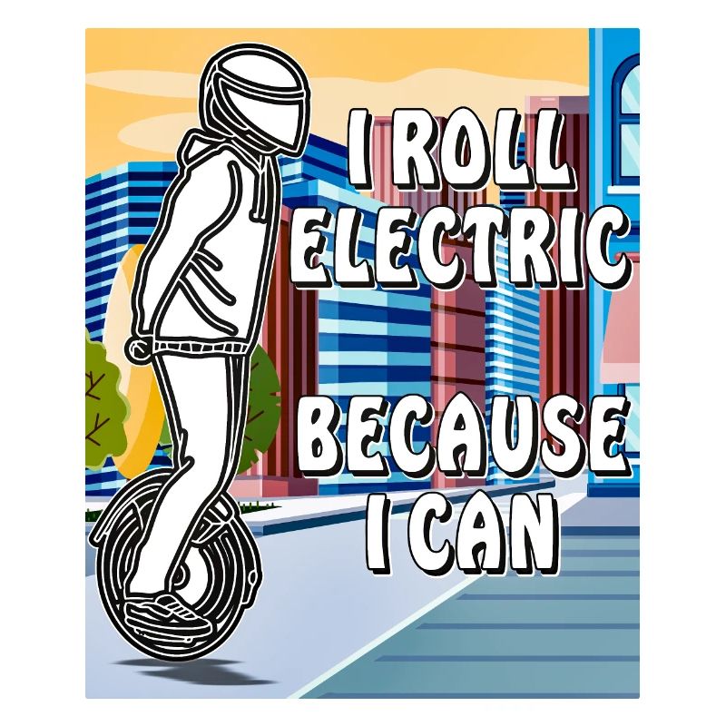 MANN EINRAD I ROLL ELECTRIC BECAUSE I CAN