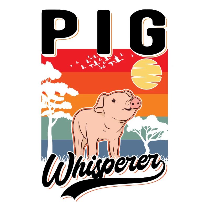 Schweineflüsterer Schweine Pig Whisperer
