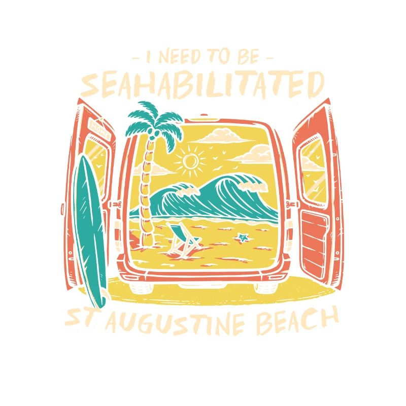 I Need To Be Seahabilitated St Augustine Beach