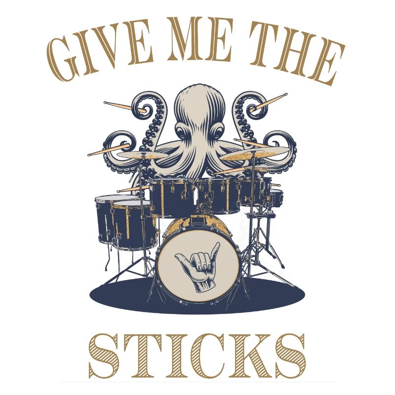 Give me the Sticks Drummer Octopus