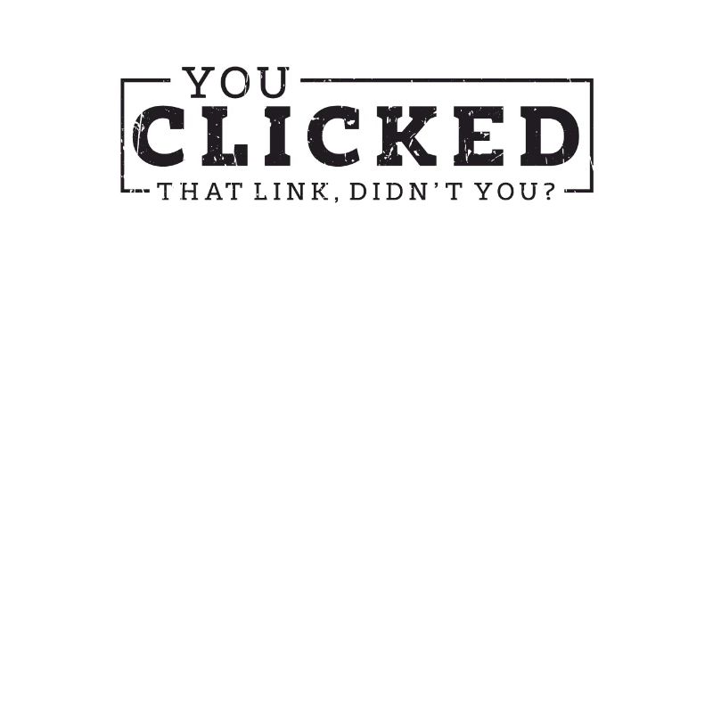 Vous avez cliqué sur ce lien N’est-ce pas - hacker