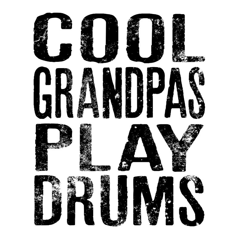 Cool Grandpas Play Drums Funny Gift For Drummer