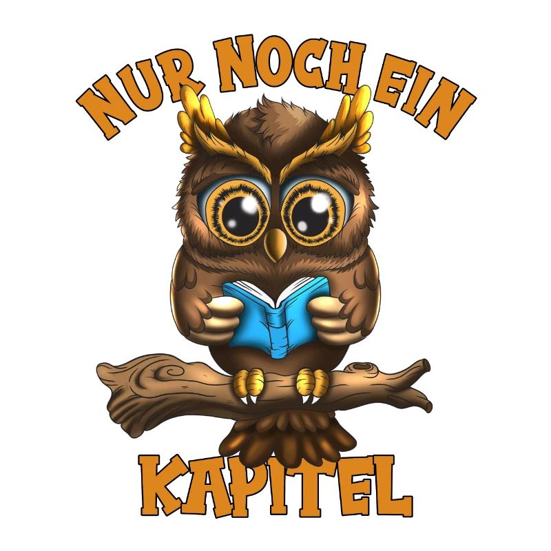 Eule liest gern Buch nur noch ein Kapitel Spruch