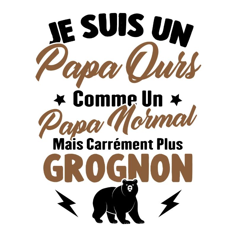 Je suis un papa ours c'est comme un papa normal