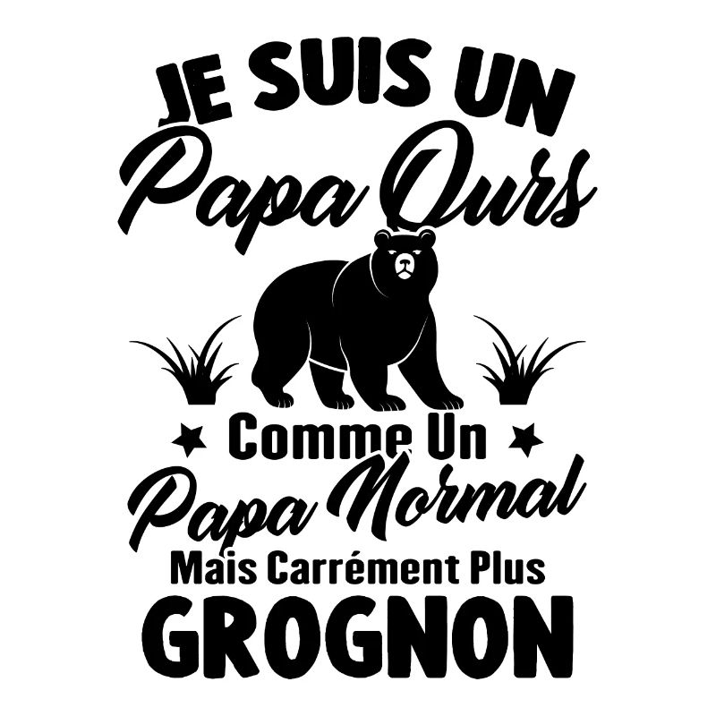 Je suis un papa ours c'est comme un papa normal