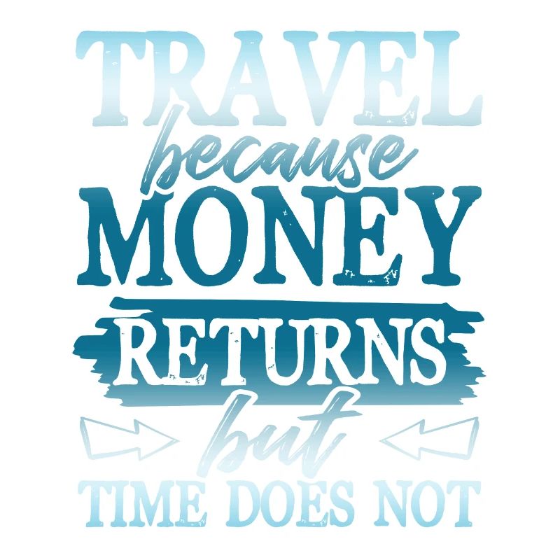 reise geld zeit spruch