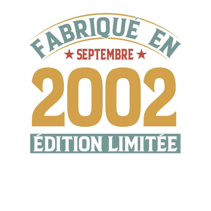Fabriqué En Septembre 2002 Édition Limitée