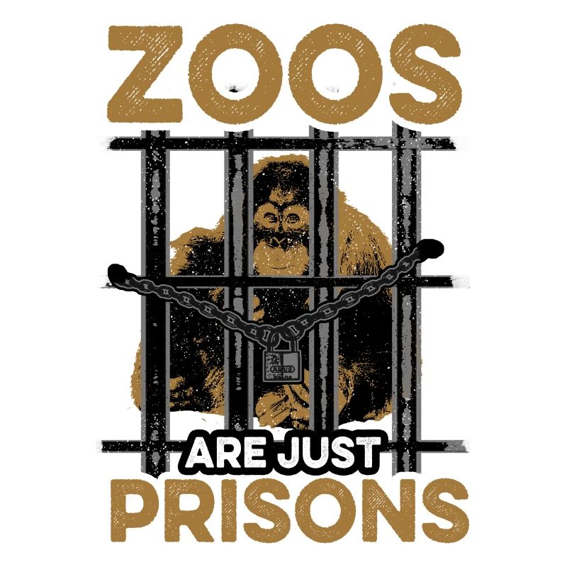 Zoos Are Just Prisons Anti Protesting Animal