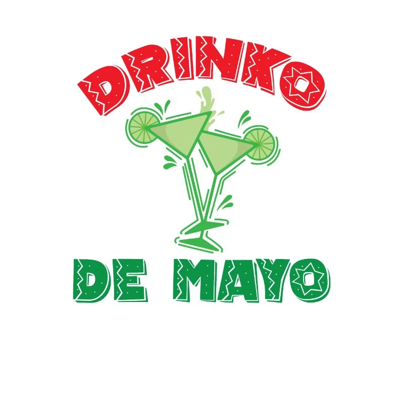 Drinko de Mayo Cinco de Mayo Holiday Mexico