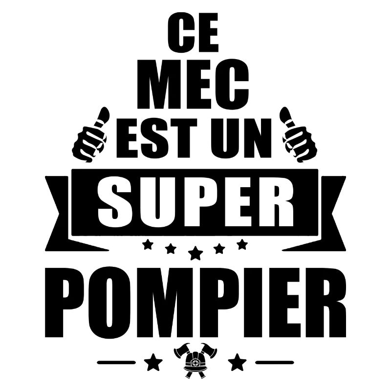ce mec est un super pompier / humour pompier