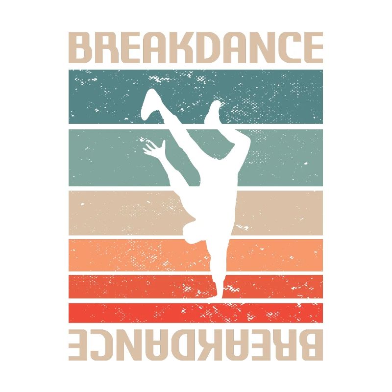 Retro Vintage Classic Breakdancing Breakdance Danc