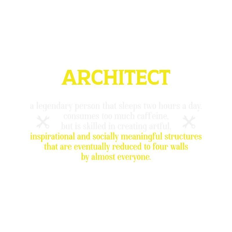 Architect Gift Profession Architecture Job Architect
