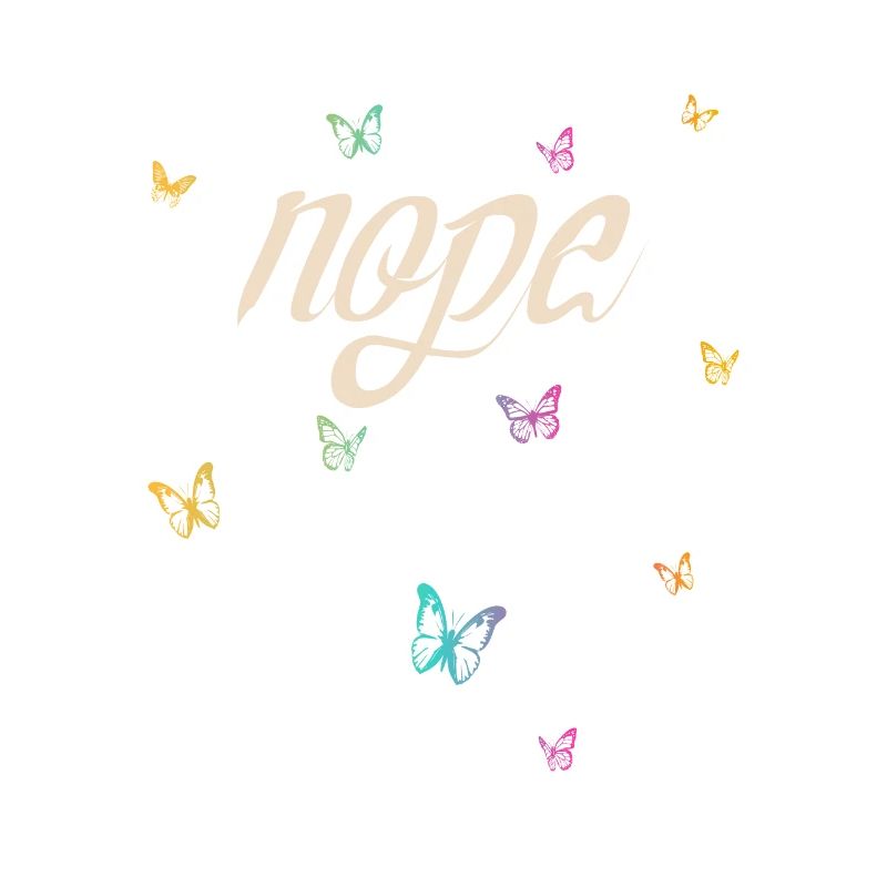Nope - Dites simplement non!