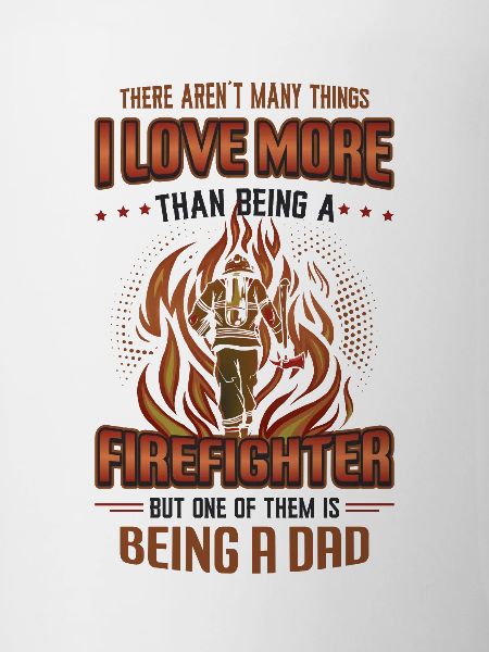 Firefighter Stolz Firefighter Papa