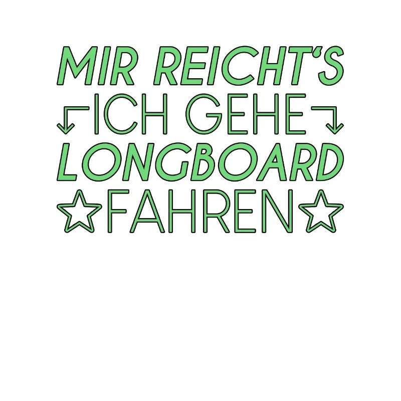 Longboard Spruch