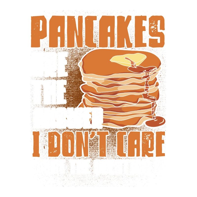 Pancake Lover Gift Pancake Dicton