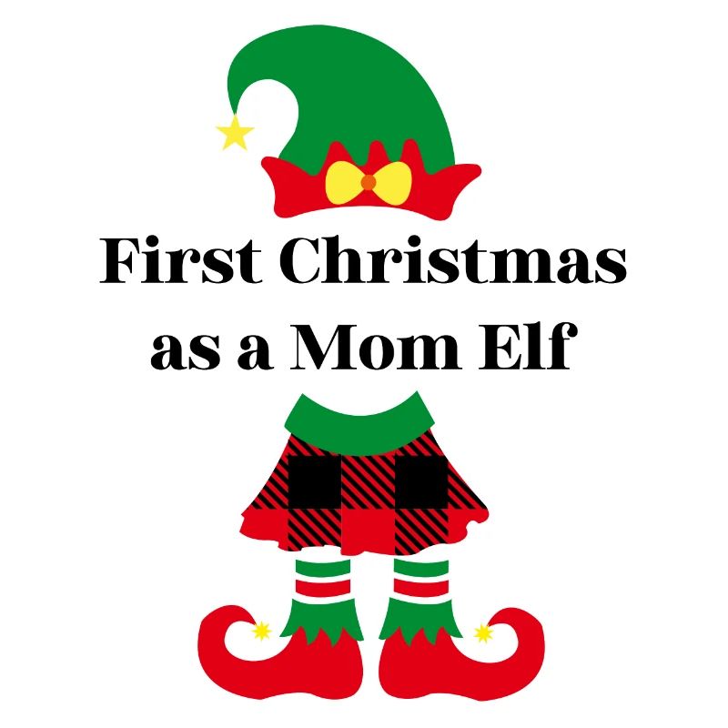 First Christmas as a Mom Elf