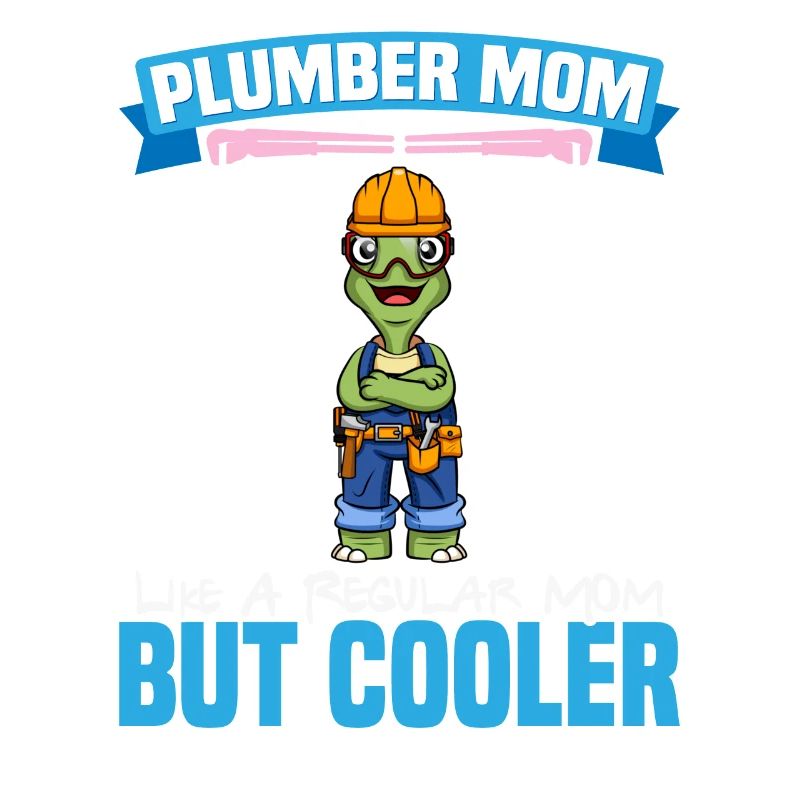 Maman plombière comme une maman régulière mais plus cool