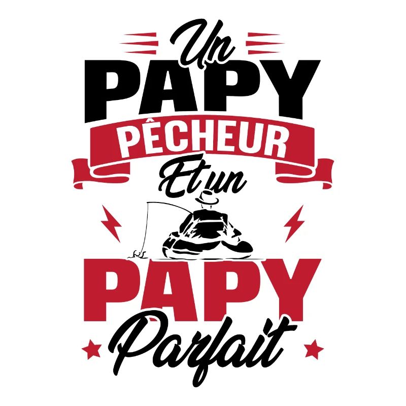 Un papy pêcheur est un papy parfait