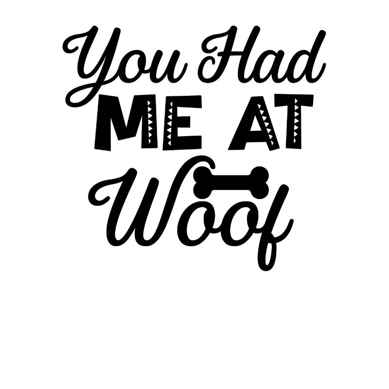 Du hattest mich bei Wuff