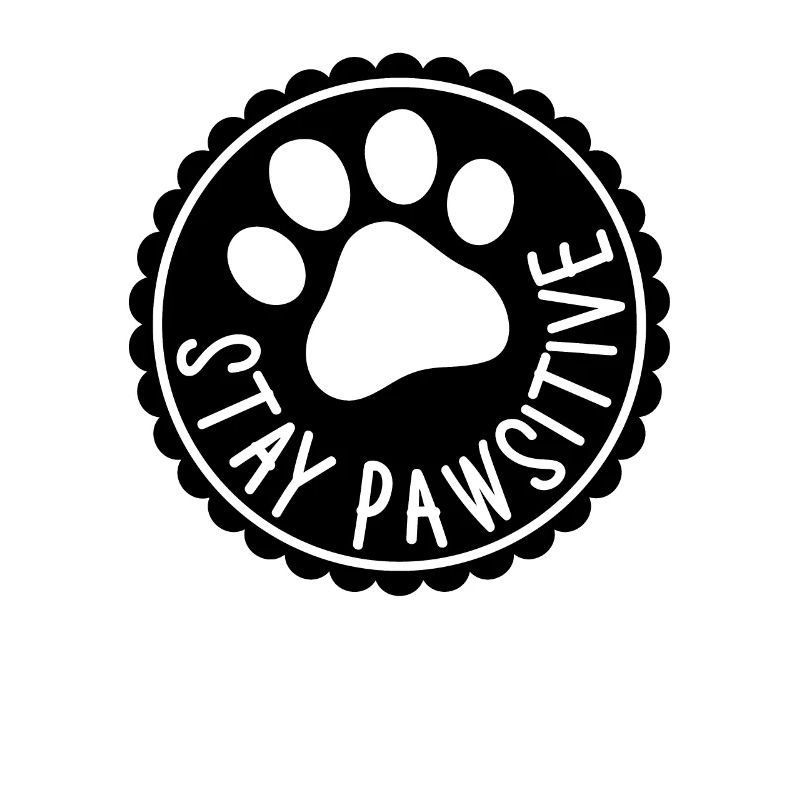 Stay Pawsitive